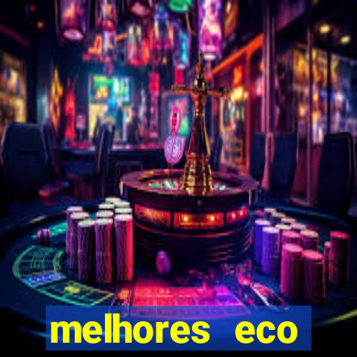 melhores eco resorts do brasil